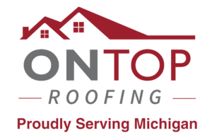 Logo for On Top Roofing featuring an illustration of two houses with red roofs. Tagline below reads "Proudly Serving Michigan.